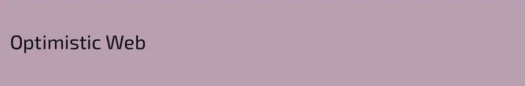 Optimistic Web